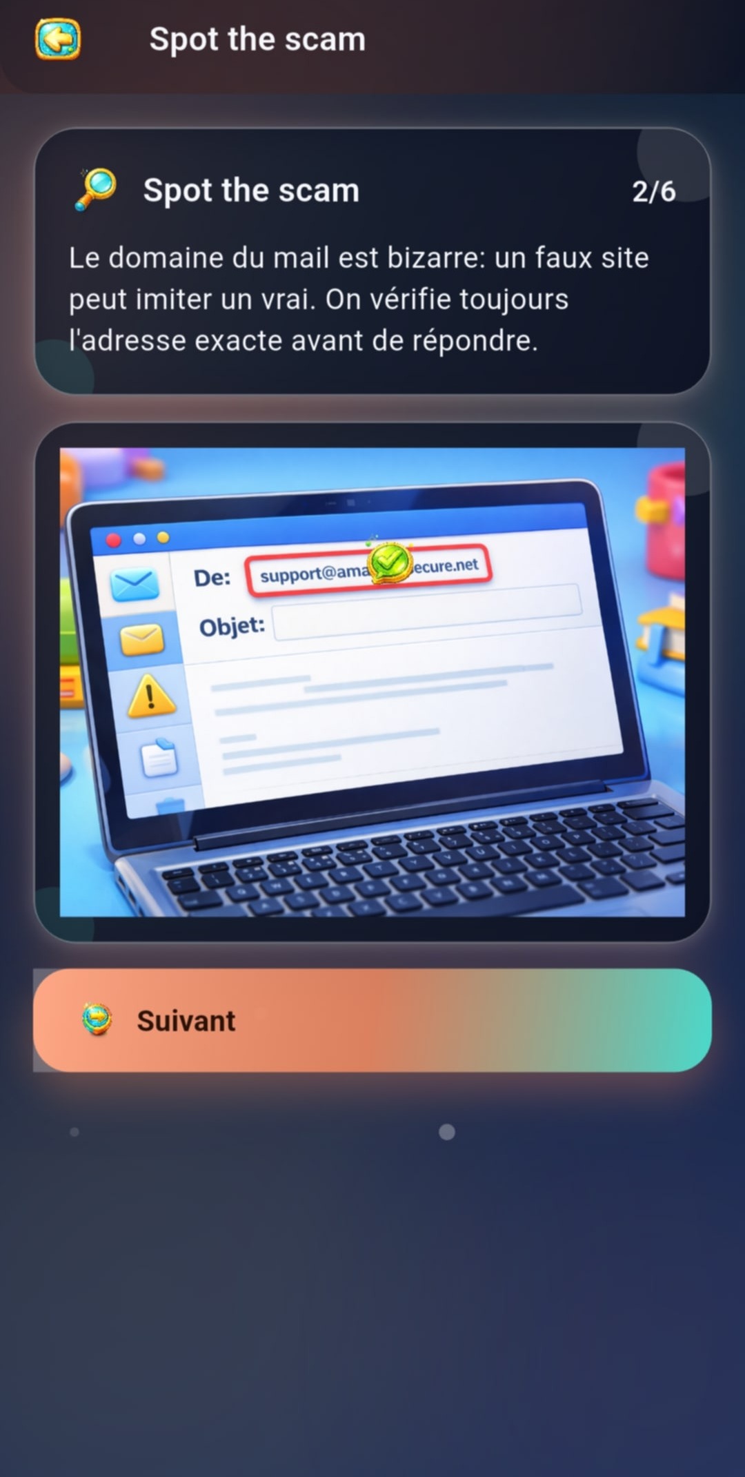 Écran débrief Docteur Arnaques Kids